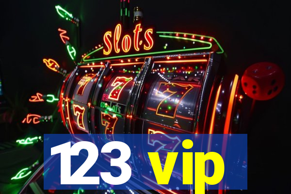 123 vip